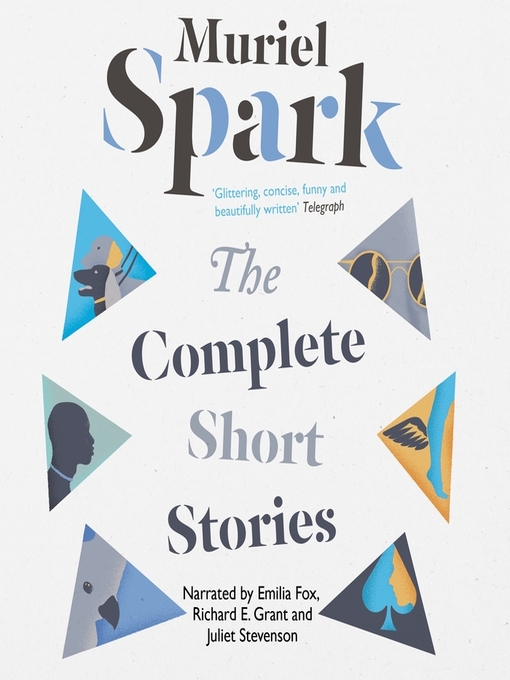 Title details for The Complete Short Stories by Muriel Spark - Available